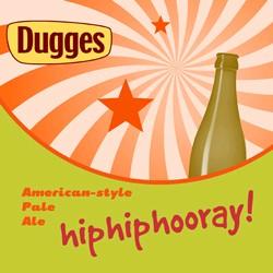 Dugges - Hiphiphooray (500ml) (500ml)